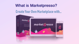 Read more about the article MarketPresso क्या है?