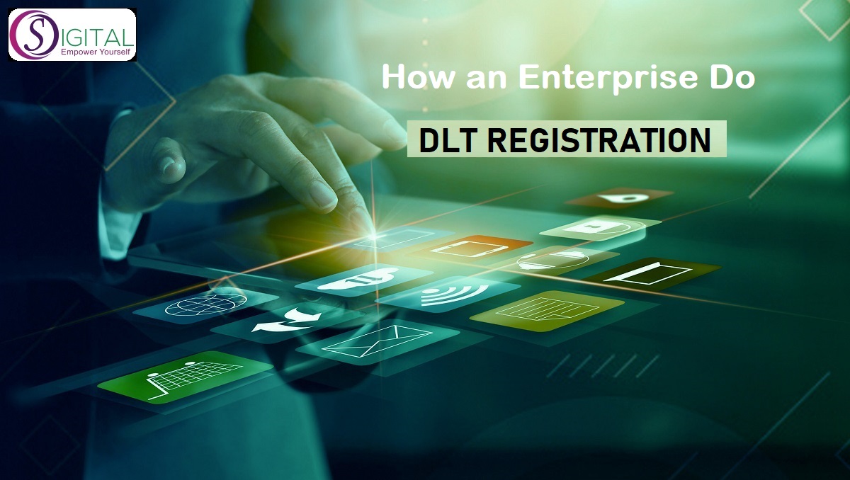 How does an Enterprise do DLT Registration?