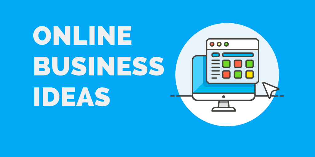 top online business ideas for beginners